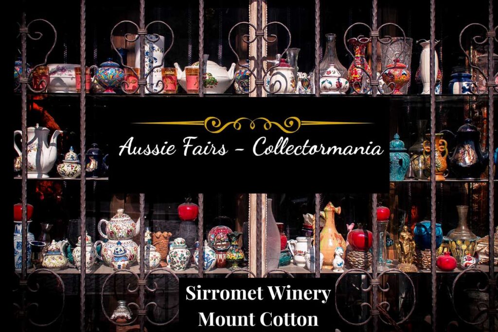 AUSSIE FAIRS Collectormania at Sirromet Winery