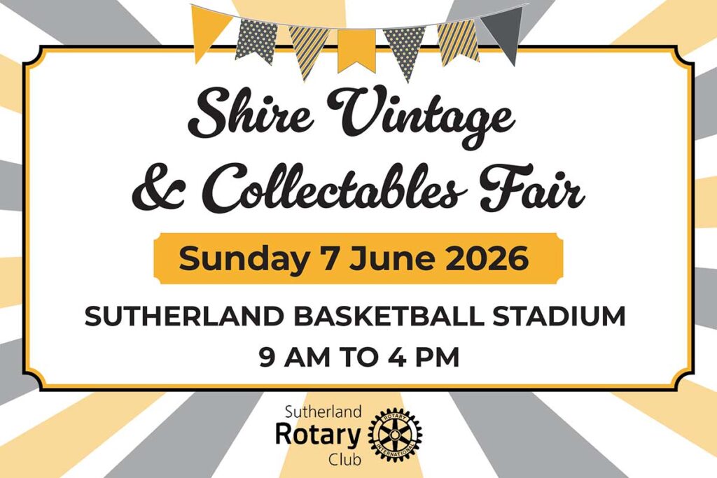 Sutherland Rotary Shire Vintage & Collectables Fair