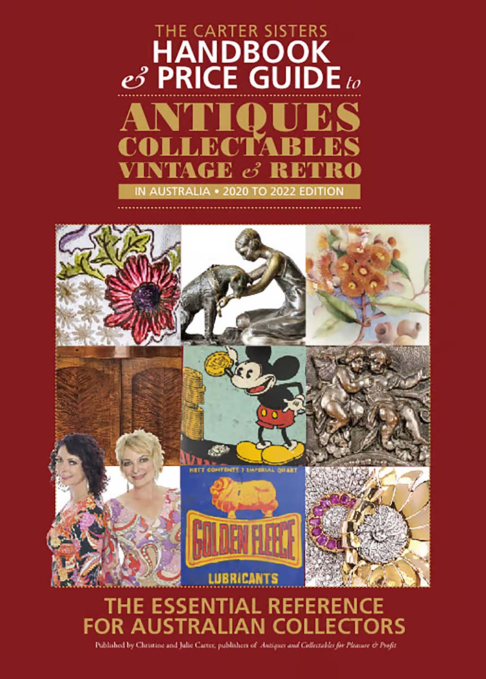 The Carter Sisters Handbook & Product Guide to Antiques, Collectables, Vintage & Retro in Australia – 2020–22 Edition