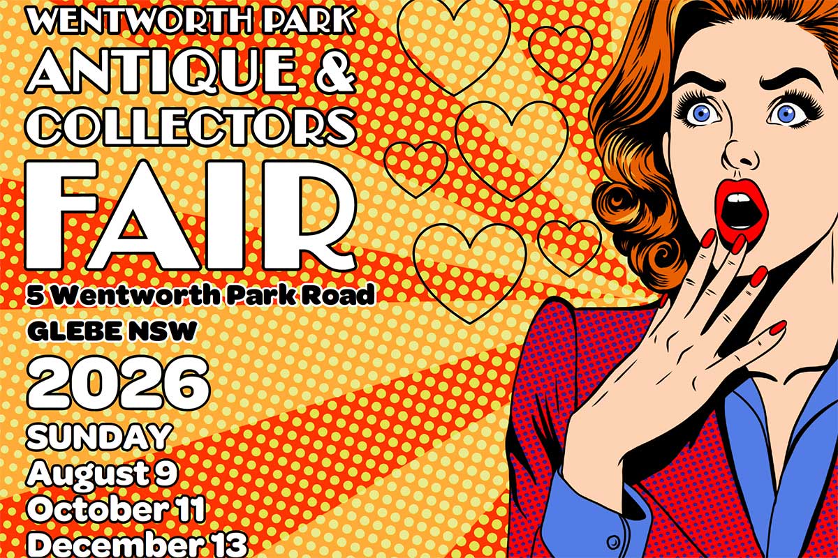 Wentworth- ark Antiques and Collectors Fair August 2026.