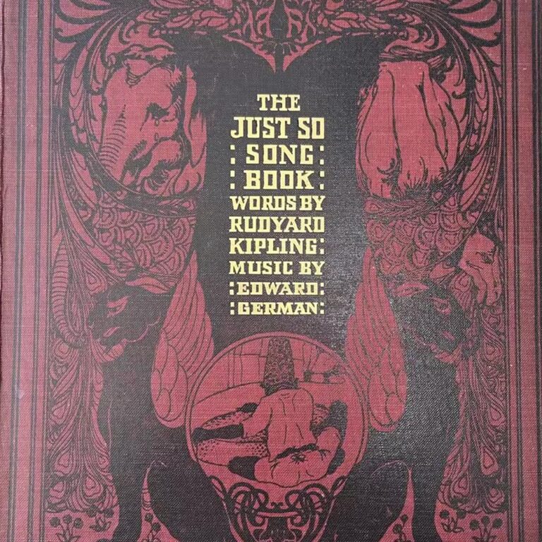 Rudyard Kipling ‘The Just So Song Book’ A first edition