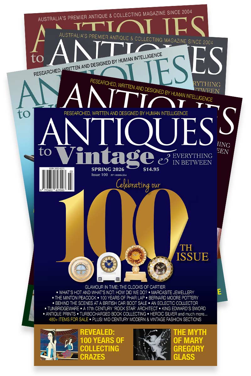 Renew your subscription to Antiques to Vintage magazine now and receive 5 beautiful quarterly print issues!