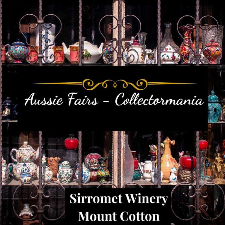 AUSSIE FAIRS Collectormania at Sirromet Winery