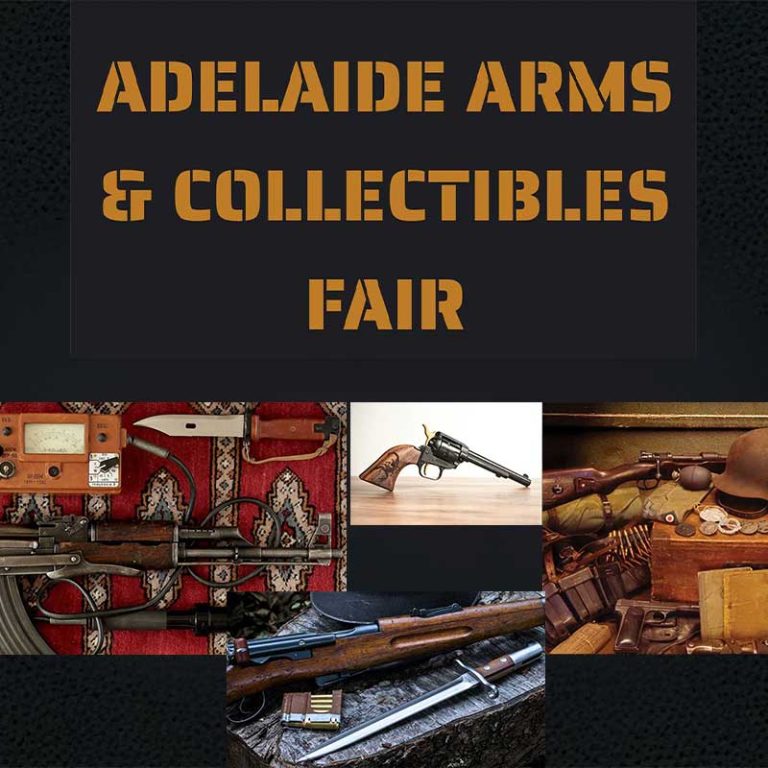 Adelaide Arms and Collectables Fair October 4th promotion