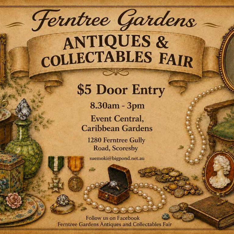 Ferntree Gardens Antiques and Collectables Fair October 26